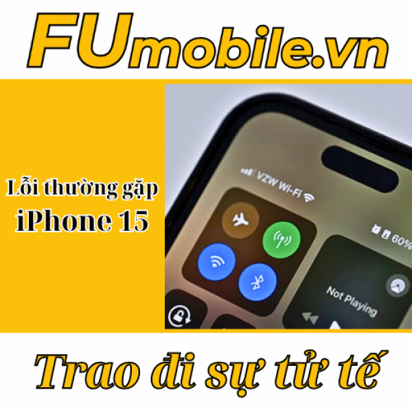 Hướng dẫn xử lý nhanh các lỗi thường gặp iPhone 15 đơn giản