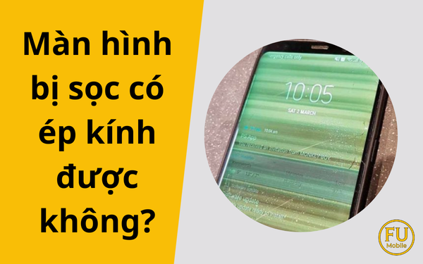 Màn hình bị sọc có ép kính được không? Giải đáp chi tiết từ A-Z