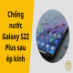 chong-nuoc-galaxy-s22-plus-sau-ep-kinh-01