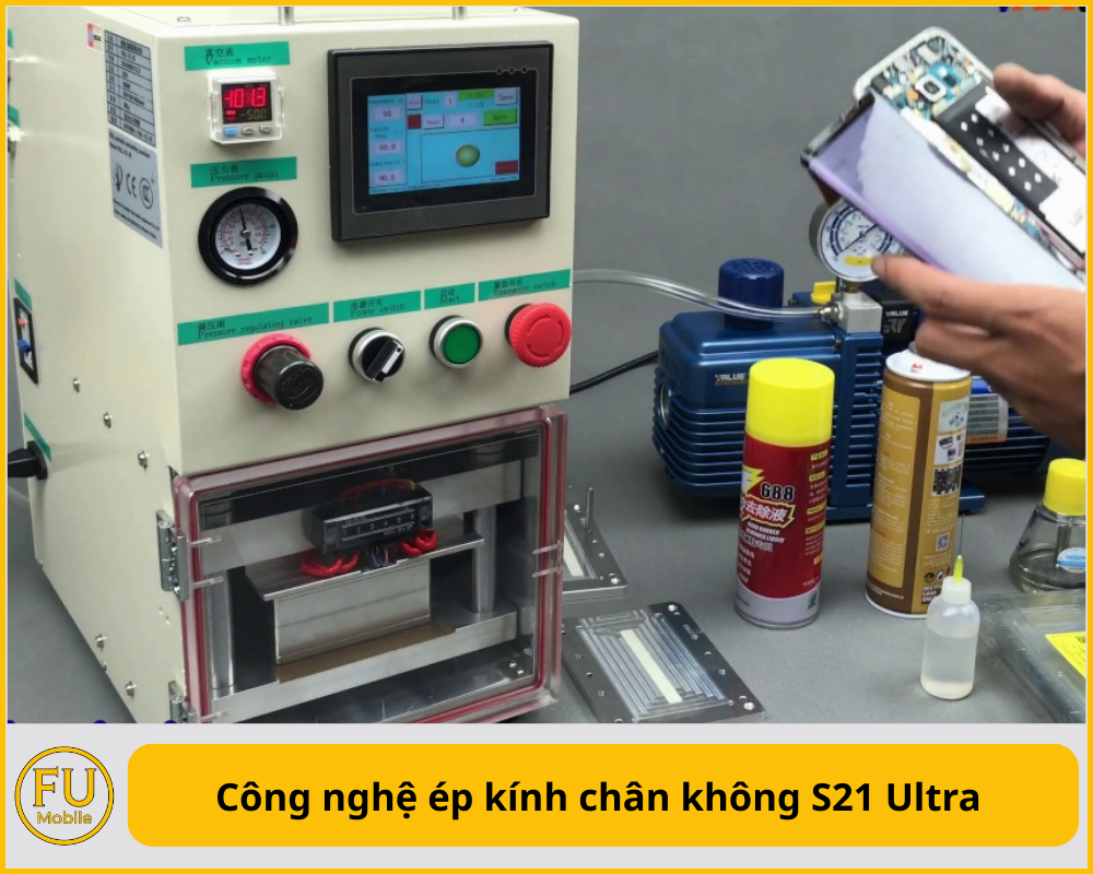 Công nghệ ép kính chân không S21 Ultra