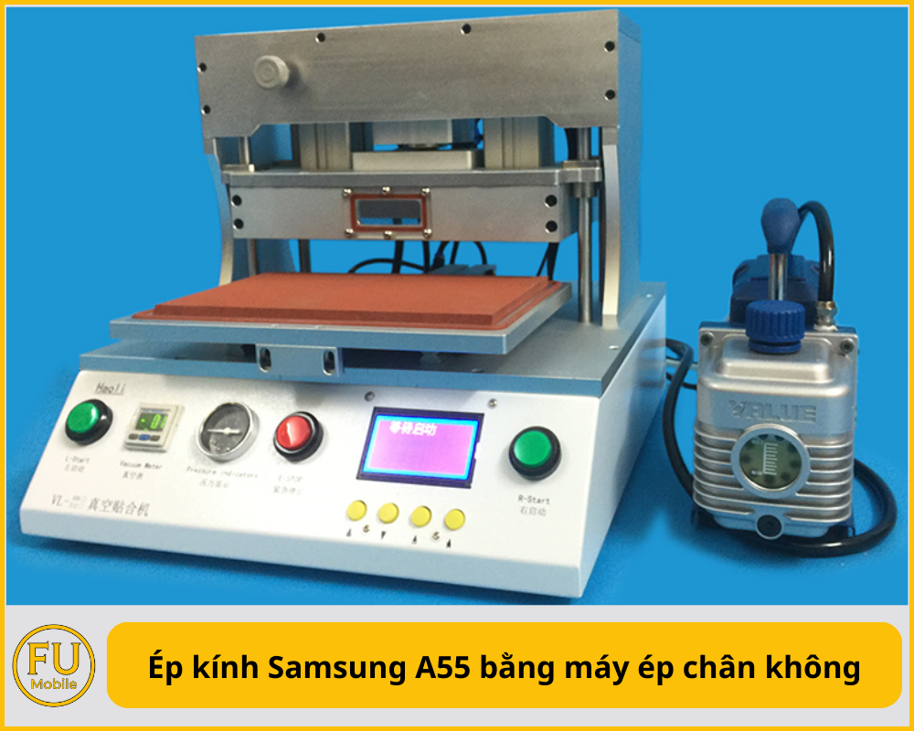 Ép kính Samsung A55 bằng máy ép chân không