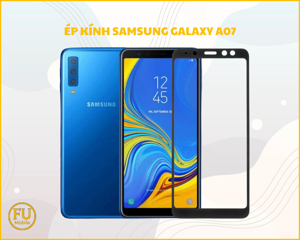 Ép kính Samsung Galaxy A07