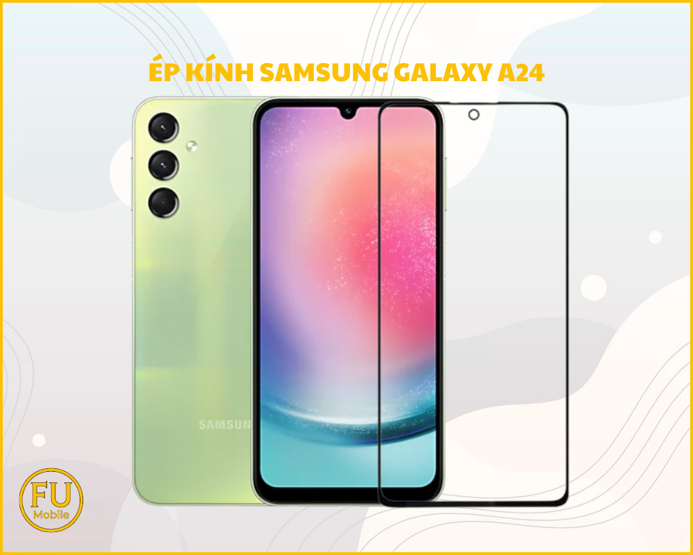 Ép kính Samsung Galaxy A24