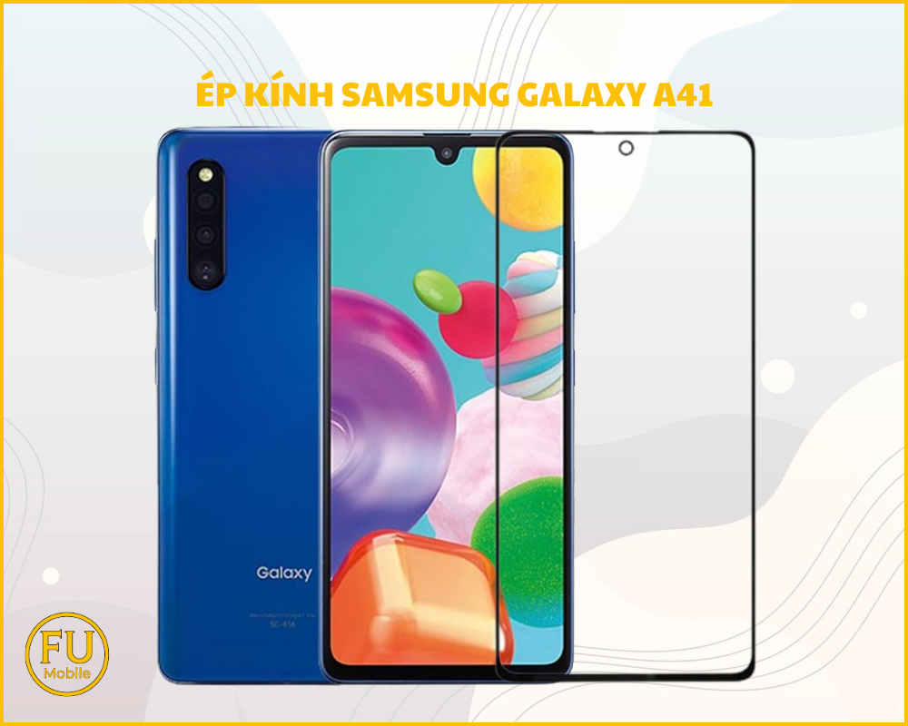 Ép kính Samsung Galaxy A41
