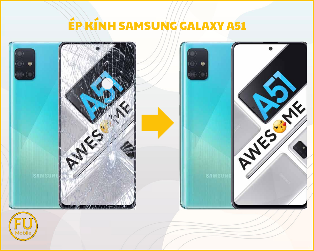 Ép kính Samsung Galaxy A51