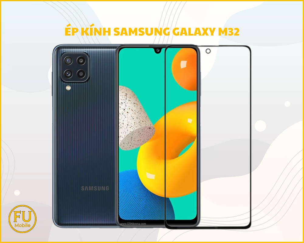 Ép kính Samsung Galaxy M32