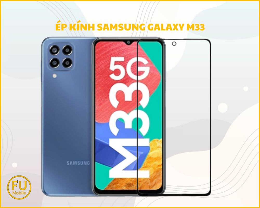 Ép kính Samsung Galaxy M33