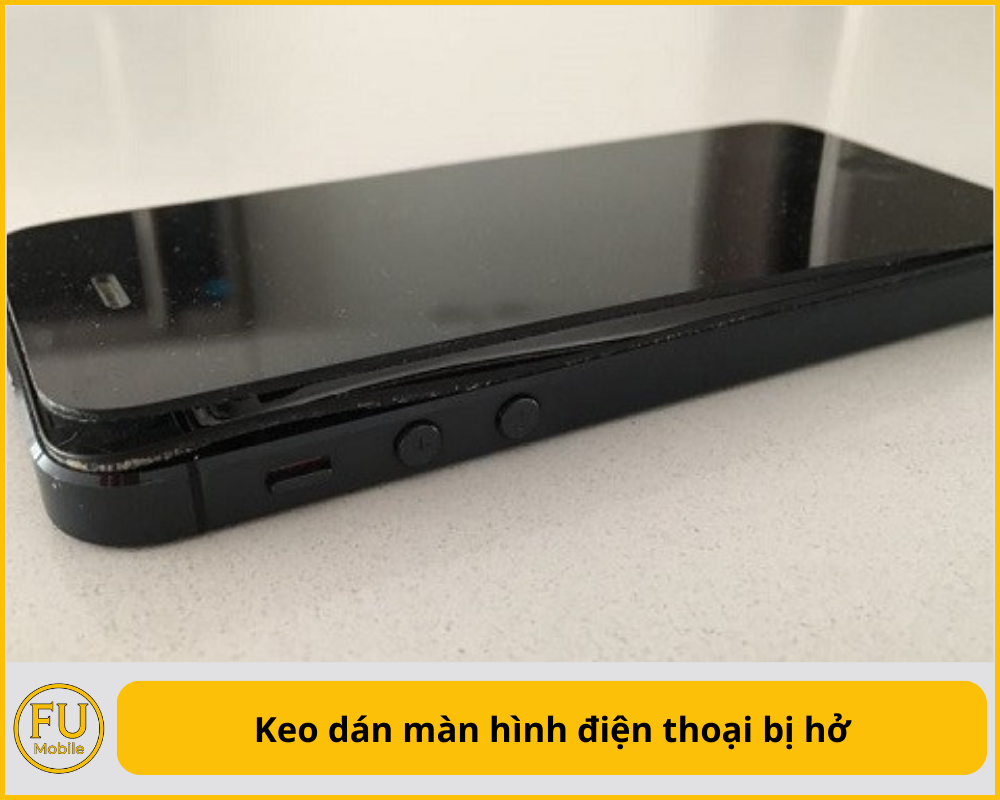 Keo dán màn hình điện thoại bị hở