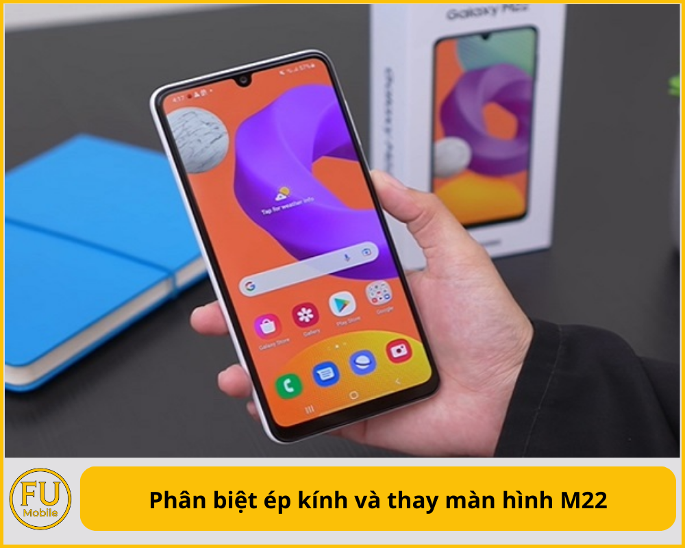 Phân biệt ép kính và thay màn hình M22