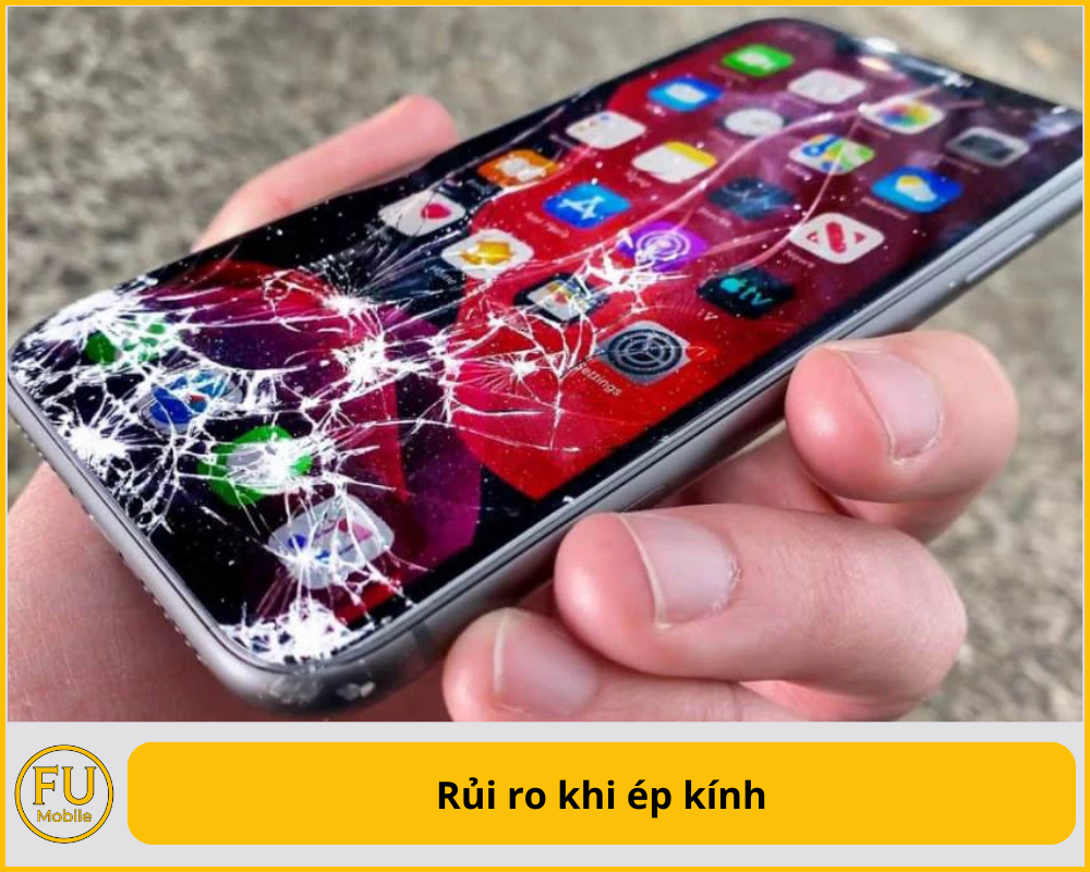Rủi ro khi ép kính