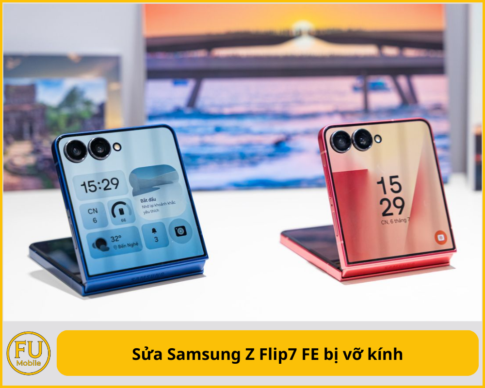 Sửa Samsung Z Flip7 FE bị vỡ kính